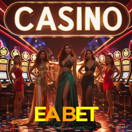 EABET:Apostas em futebol e os melhores jogos de cassino para você ganhar!