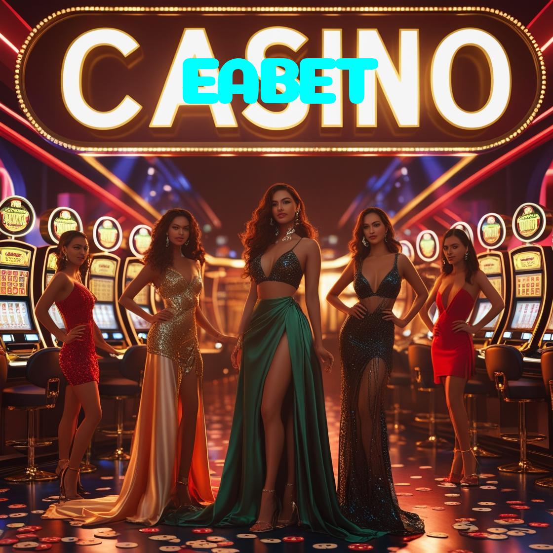 EABET:Apostas ao vivo no futebol e grandes prêmios no cassino online!
