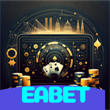 EABET:A diversão nunca para! Entre no nosso cassino e jogue os melhores jogos!