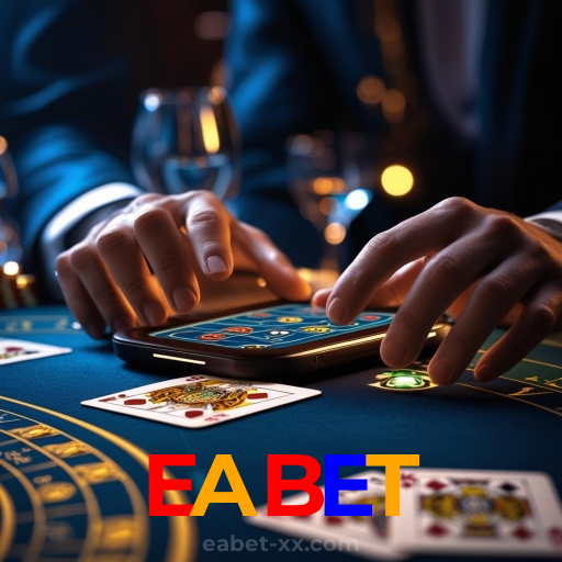 EABET：Jogue no cassino mais seguro com blackjack, poker e futebol online!