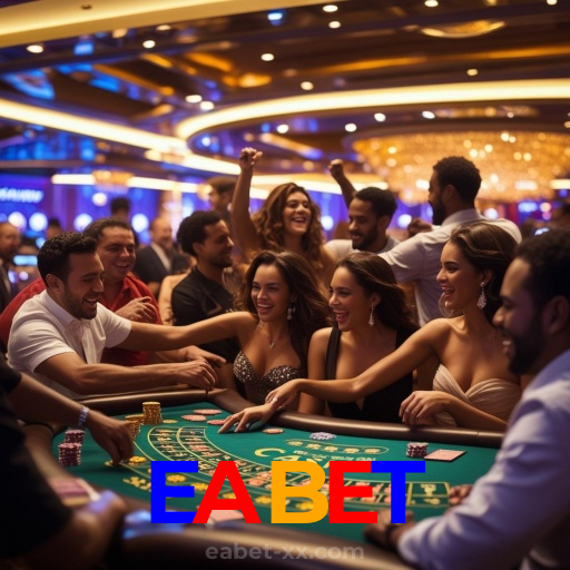 EABET:A experiência de futebol ao vivo e cassino online mais emocionante espera por você!