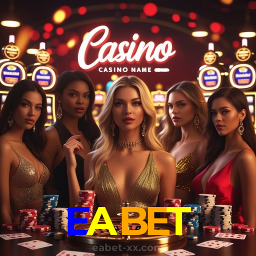 EABET:Aposte no futebol e ganhe prêmios fantásticos no melhor cassino online!