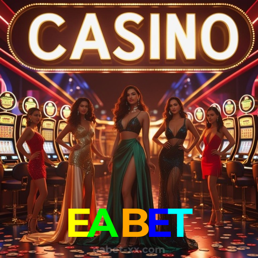 EABET:Entre no nosso cassino online e jogue nas roletas agora!