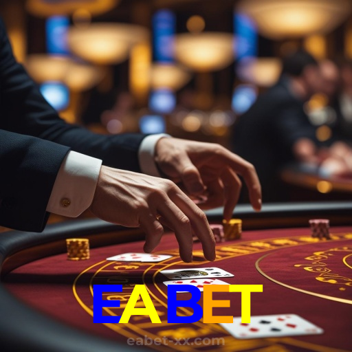 EABET:Jogue poker, roleta e aposte no futebol no cassino mais confiável!