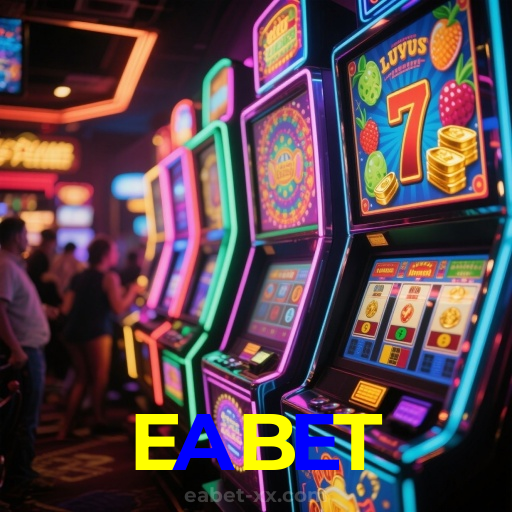 EABET：No nosso cassino, a emoção nunca para! Jogue agora!
