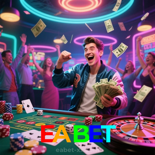 EABET：Em cada jogo, a chance de ganhar é sua! Jogue agora no cassino!